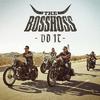 The Bosshoss - Do It (Baribone Powermix)