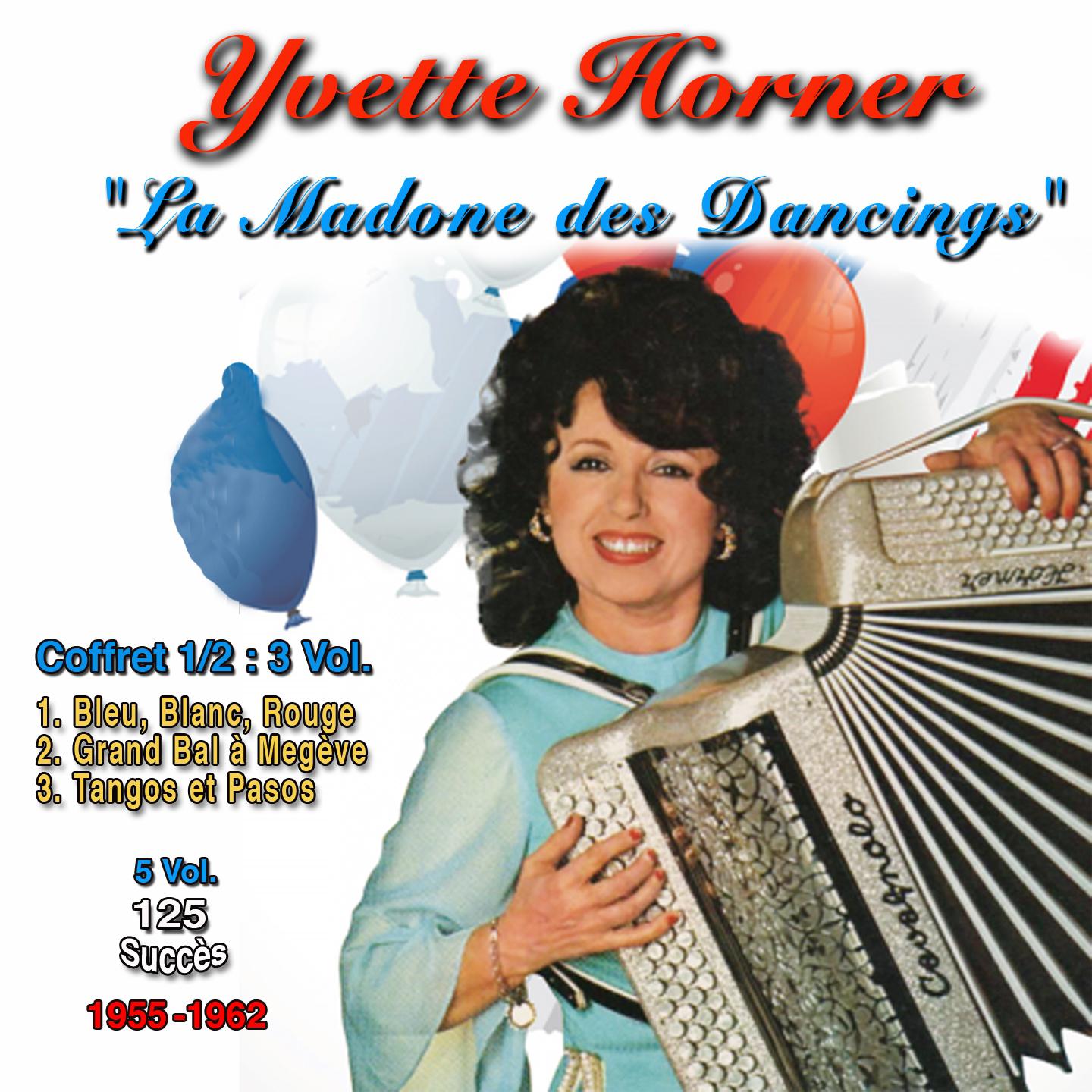 Yvette horner : la madone des dancings, vol. 1 (1955 - 1962) 125 success专辑