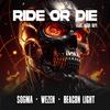 Sogma - Ride or Die