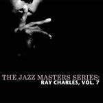 The Jazz Masters Series: Ray Charles, Vol. 7专辑