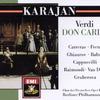 Don Carlo (1884 4 Act Version) (1988 Digital Remaster), ATTO QUARTA/ACT 4/VIERTER AKT/QUATRIEME ACTE