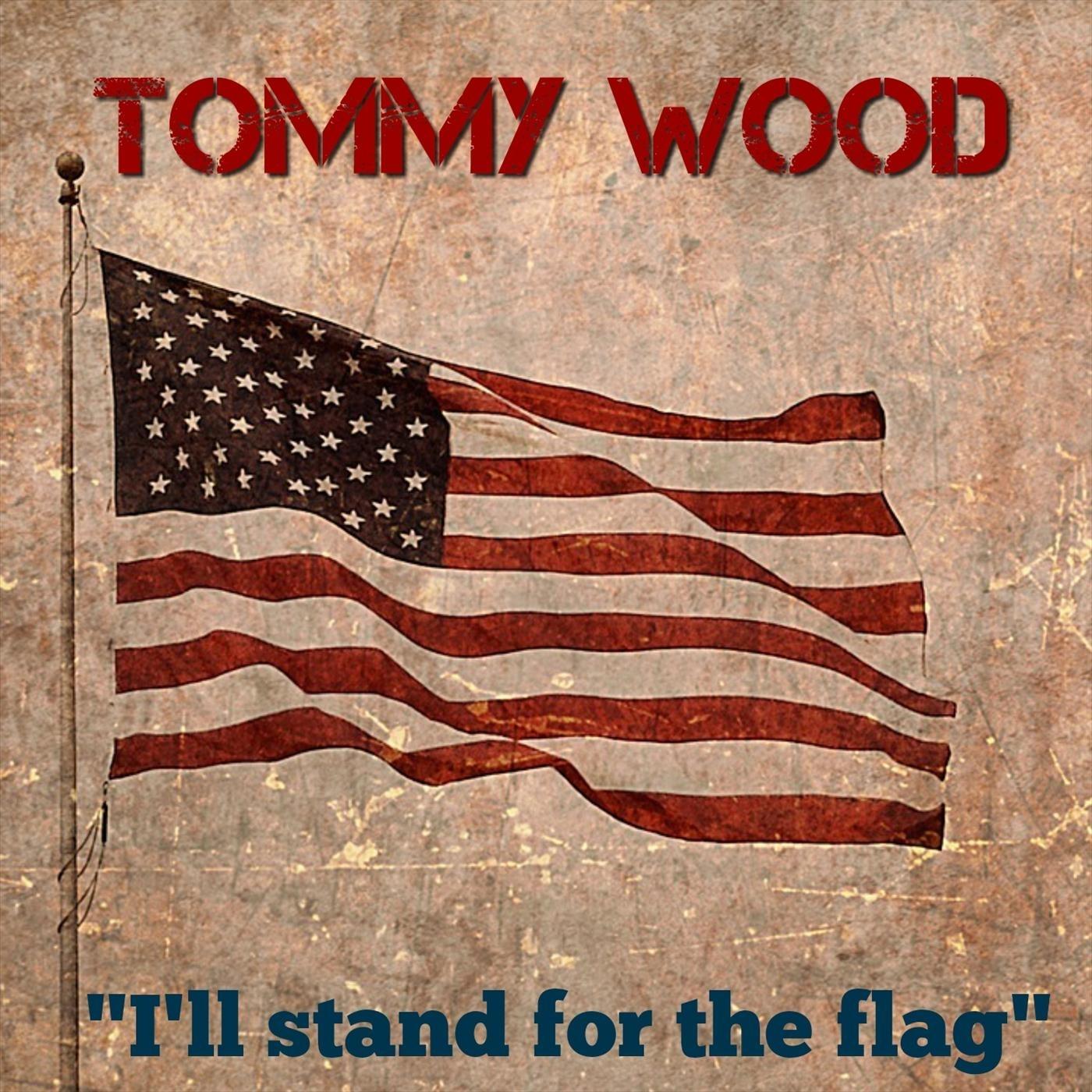 I'll Stand for the Flag