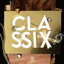 CLASSIX专辑