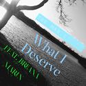 What I Deserve (feat. Breana Marin) [Explicit Version]