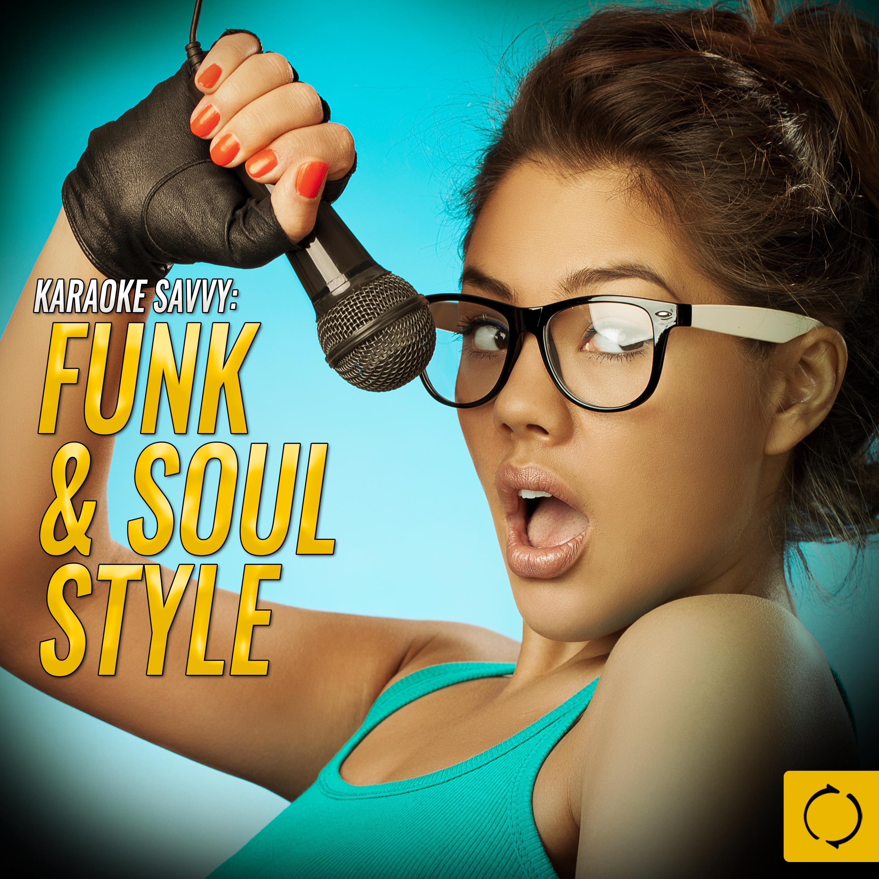 Karaoke Savvy: Funk & Soul Style专辑