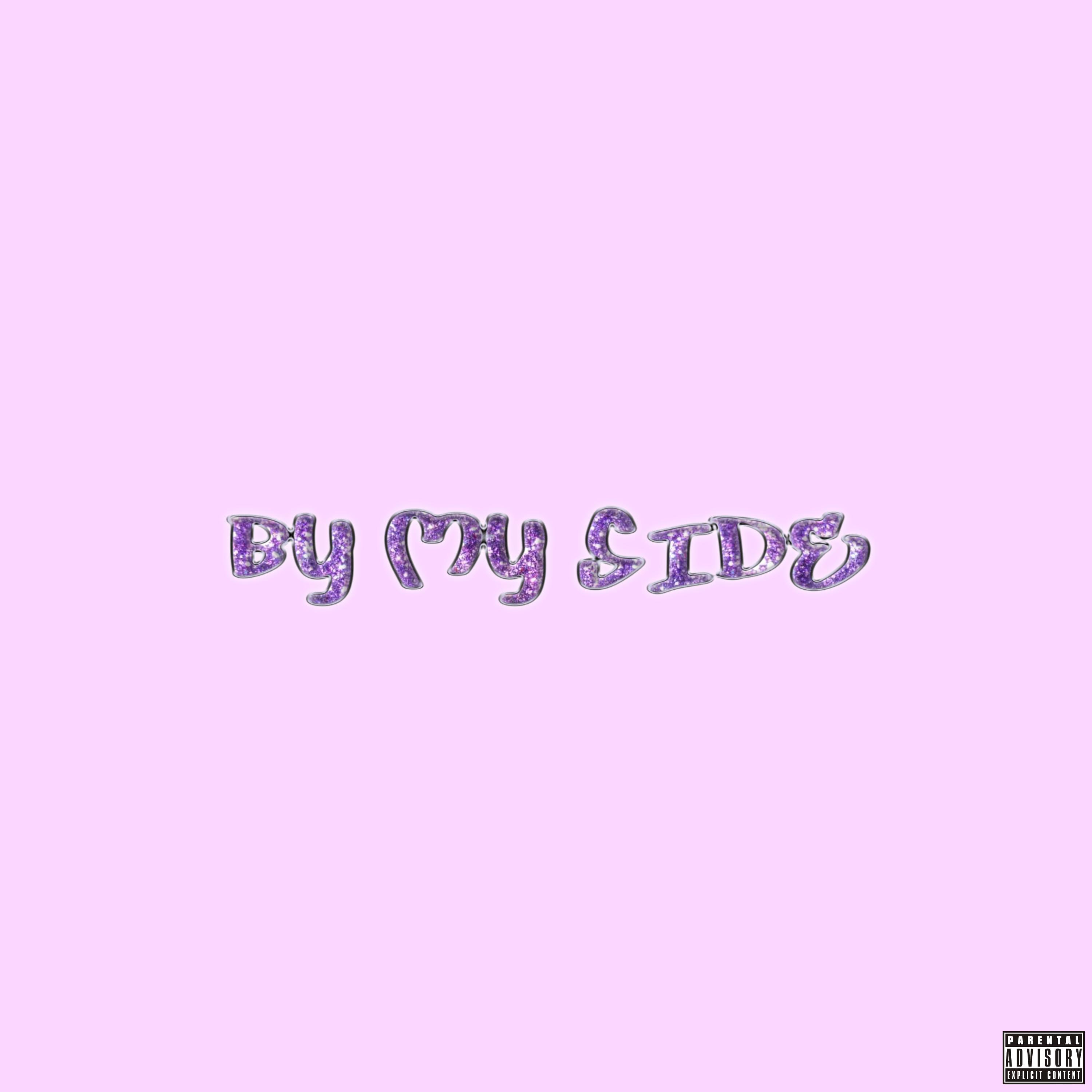 BY MY SIDE