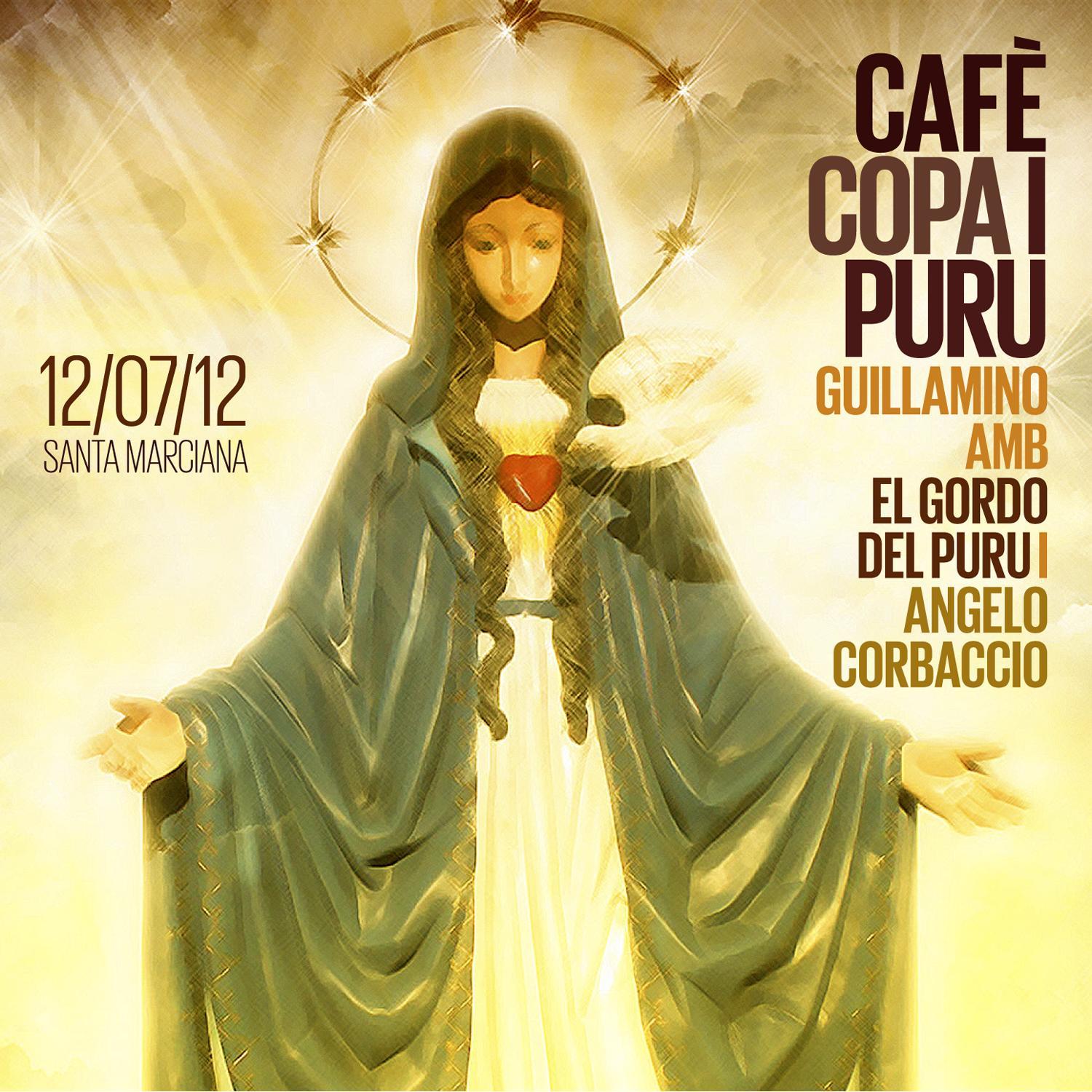 12/07/12 Cafè, Copa i Puru