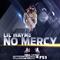 No Mercy专辑