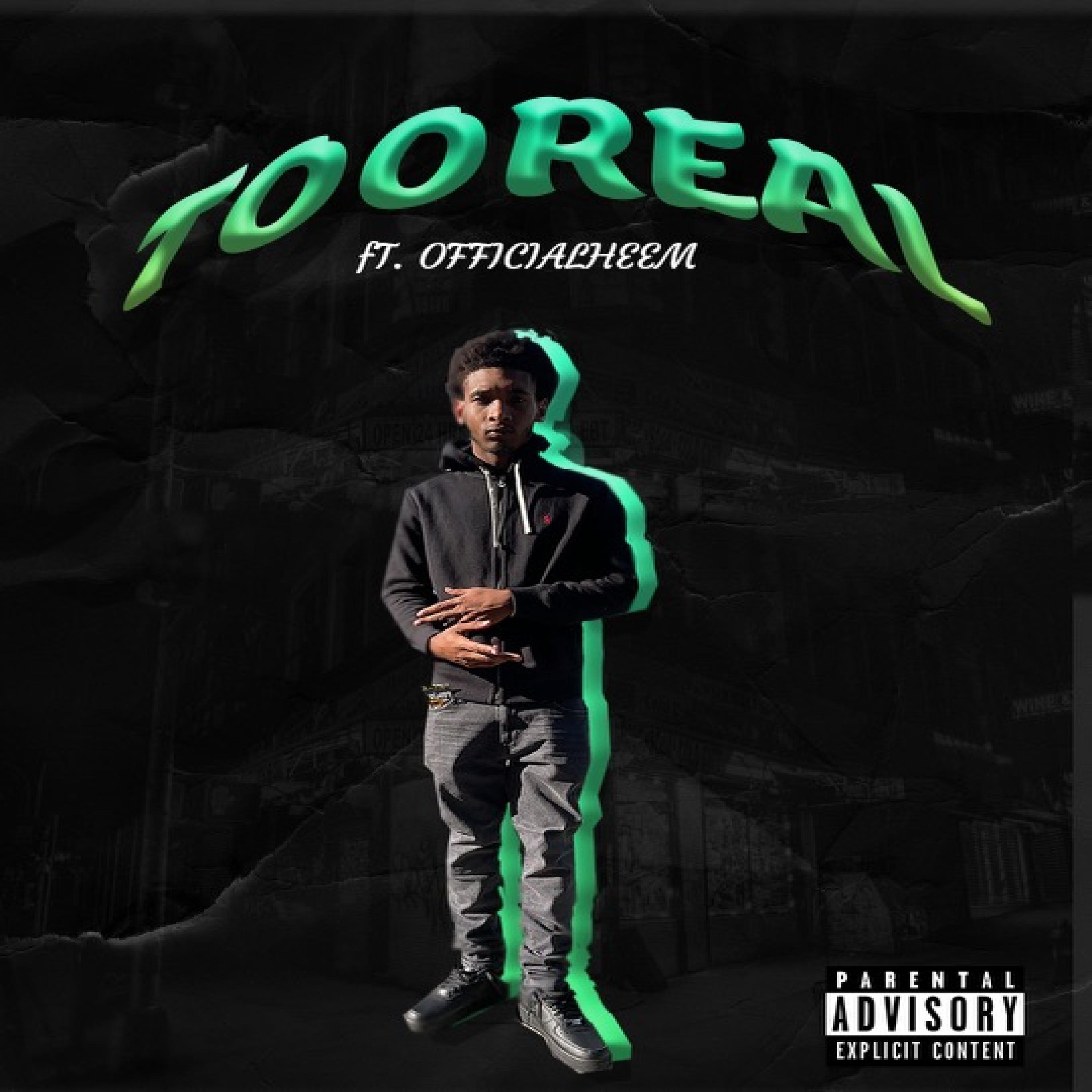 Too Real (feat. Officialheem)