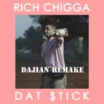 Dat $tick (Dajian Remake)专辑