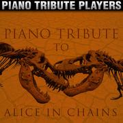 Piano Tribute to Alice in Chains