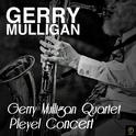 Gerry Mulligan Quartet Pleyel Concert专辑