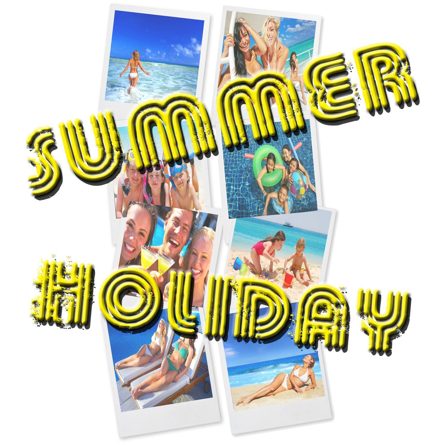 Summer Holiday