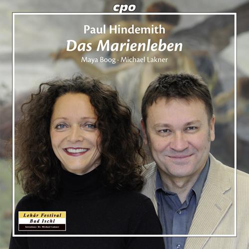 HINDEMITH, P.: Marienleben (Das) (revised version, 1948) (Boog, M. Lakner)