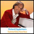 Richard Clayderman's Summertime Favorites