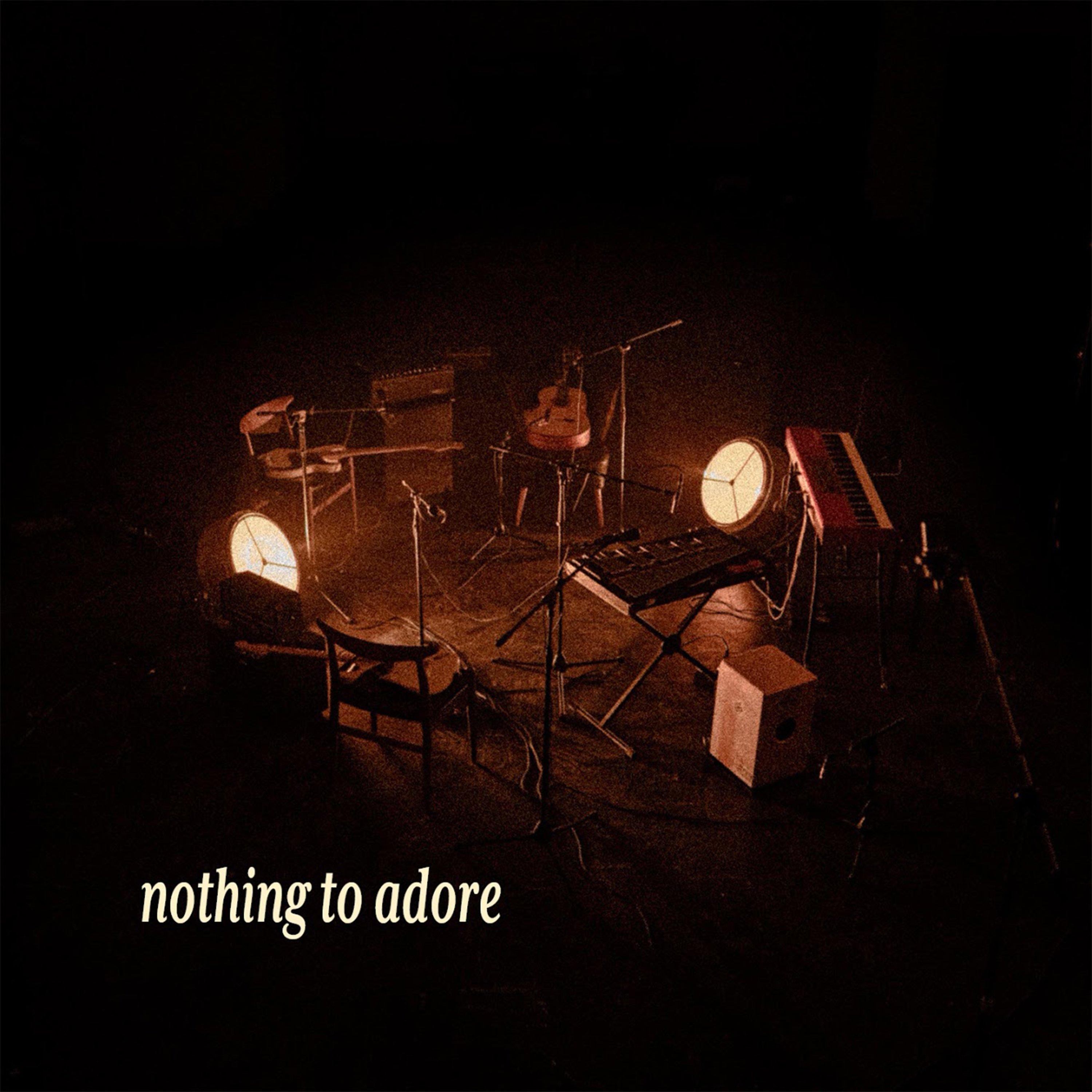 Nothing To Adore