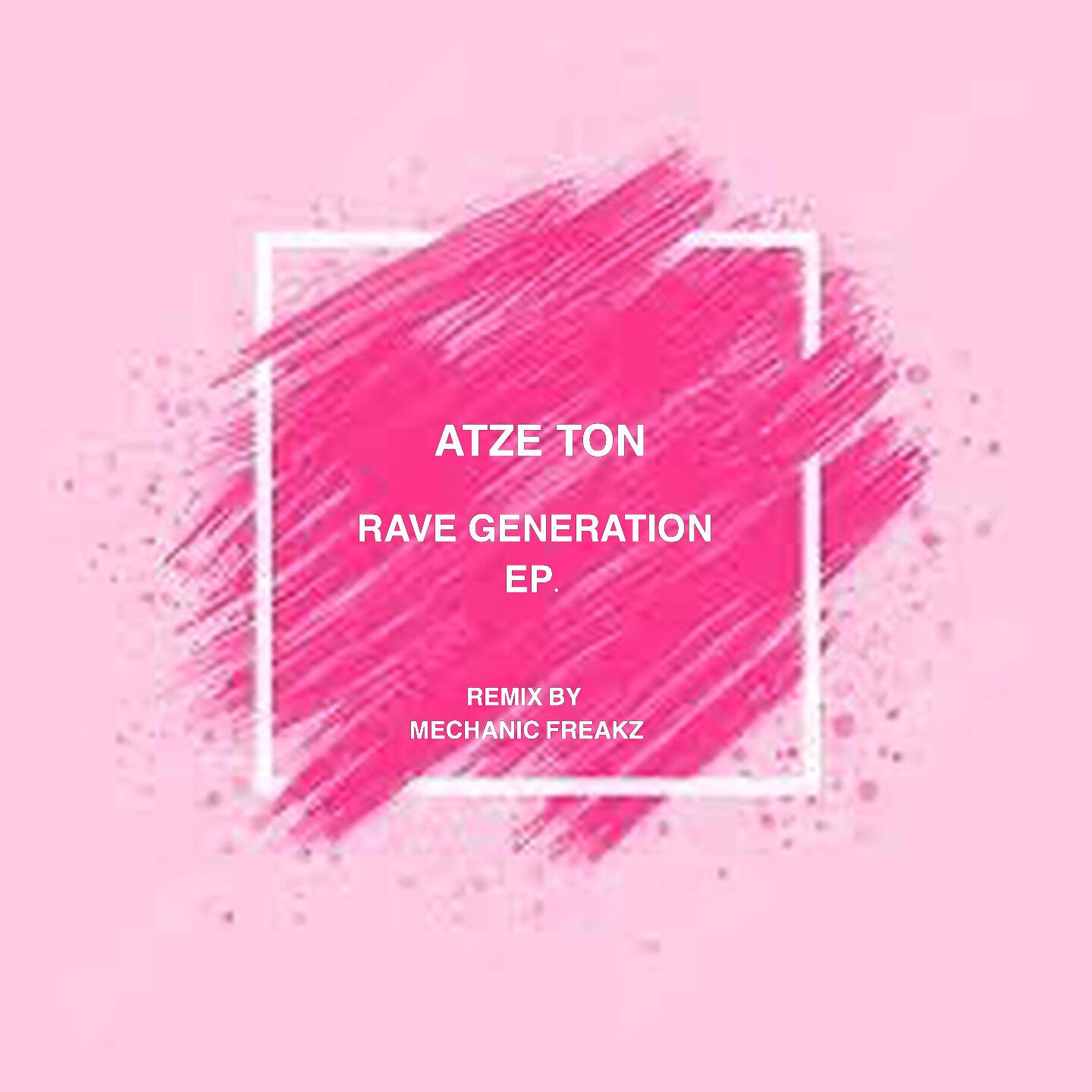 Atze Ton - Age of Core