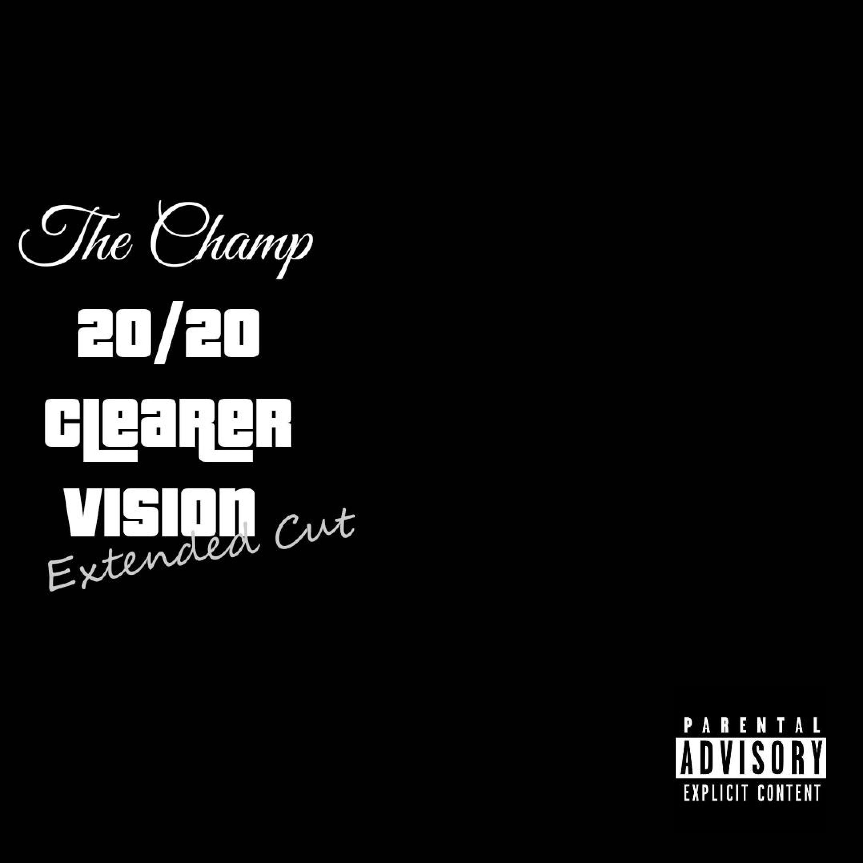 20/20 Clearer Vision: Extended Cut