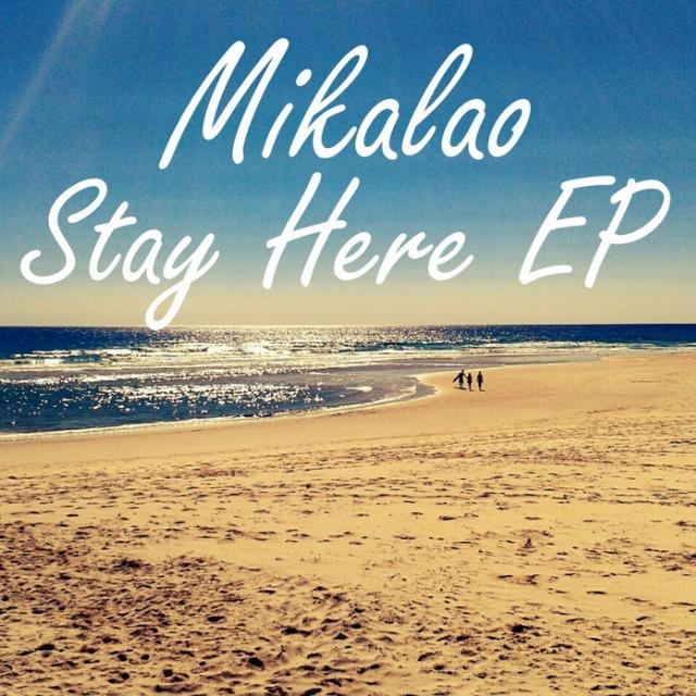 Stay Here EP