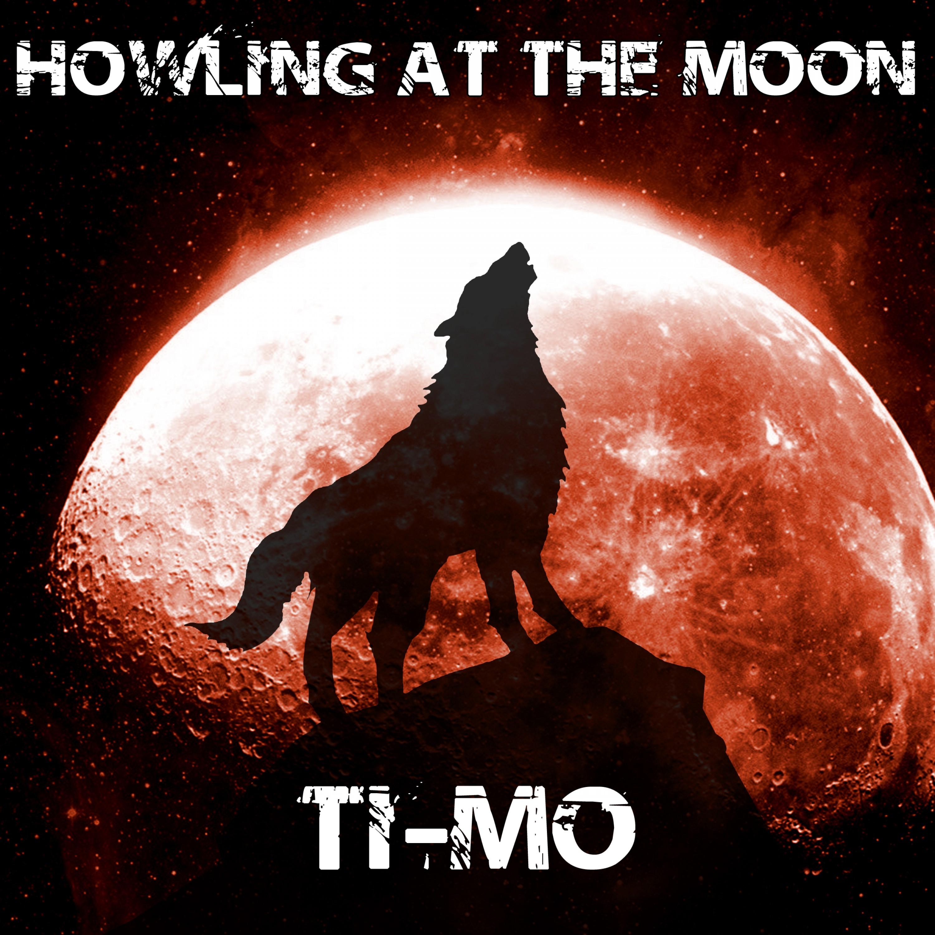 Howling at the Moon