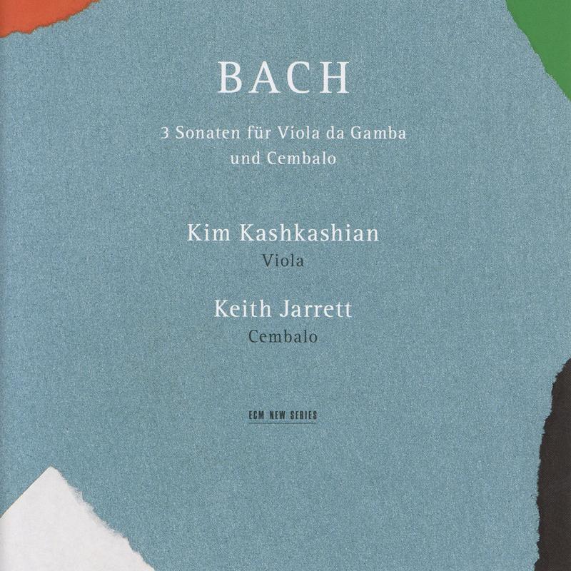 Bach: Drei Sonaten für Viola da Gamba und Cembalo