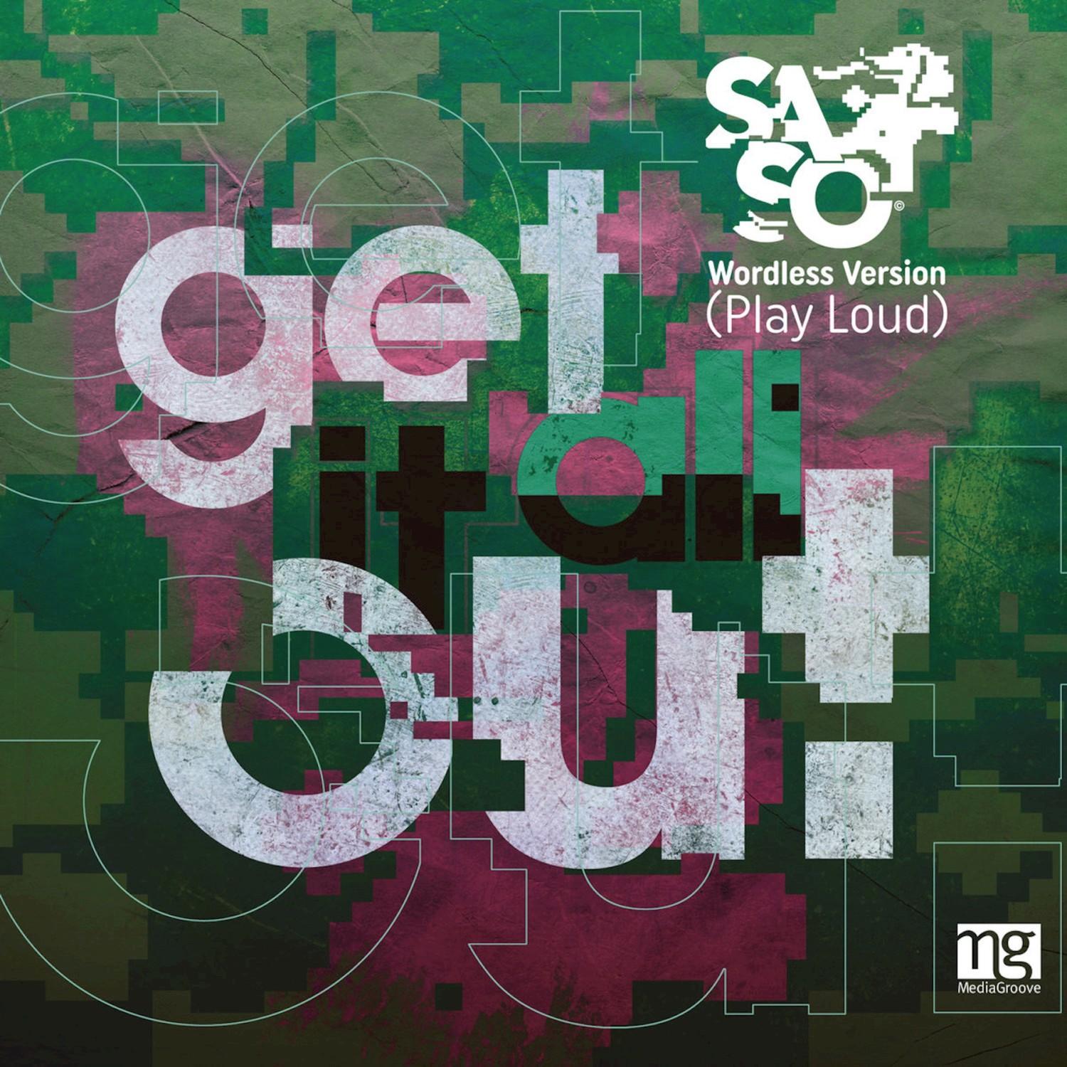 Get It All Out (Wordless Version (Play Loud))