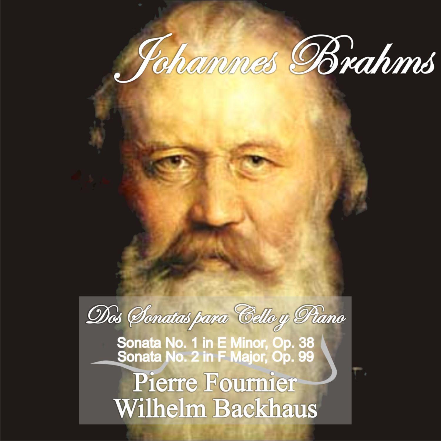 Johannes Brahms: Dos Sonatas para Cello y Piano