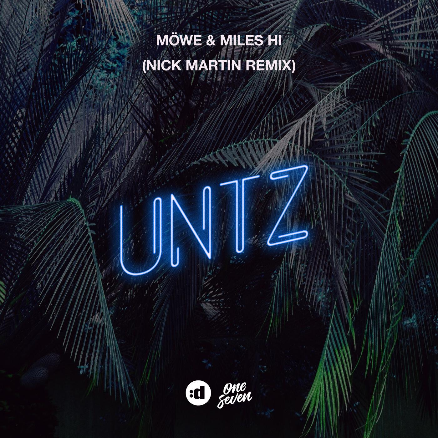 Untz (Nick Martin Remix)