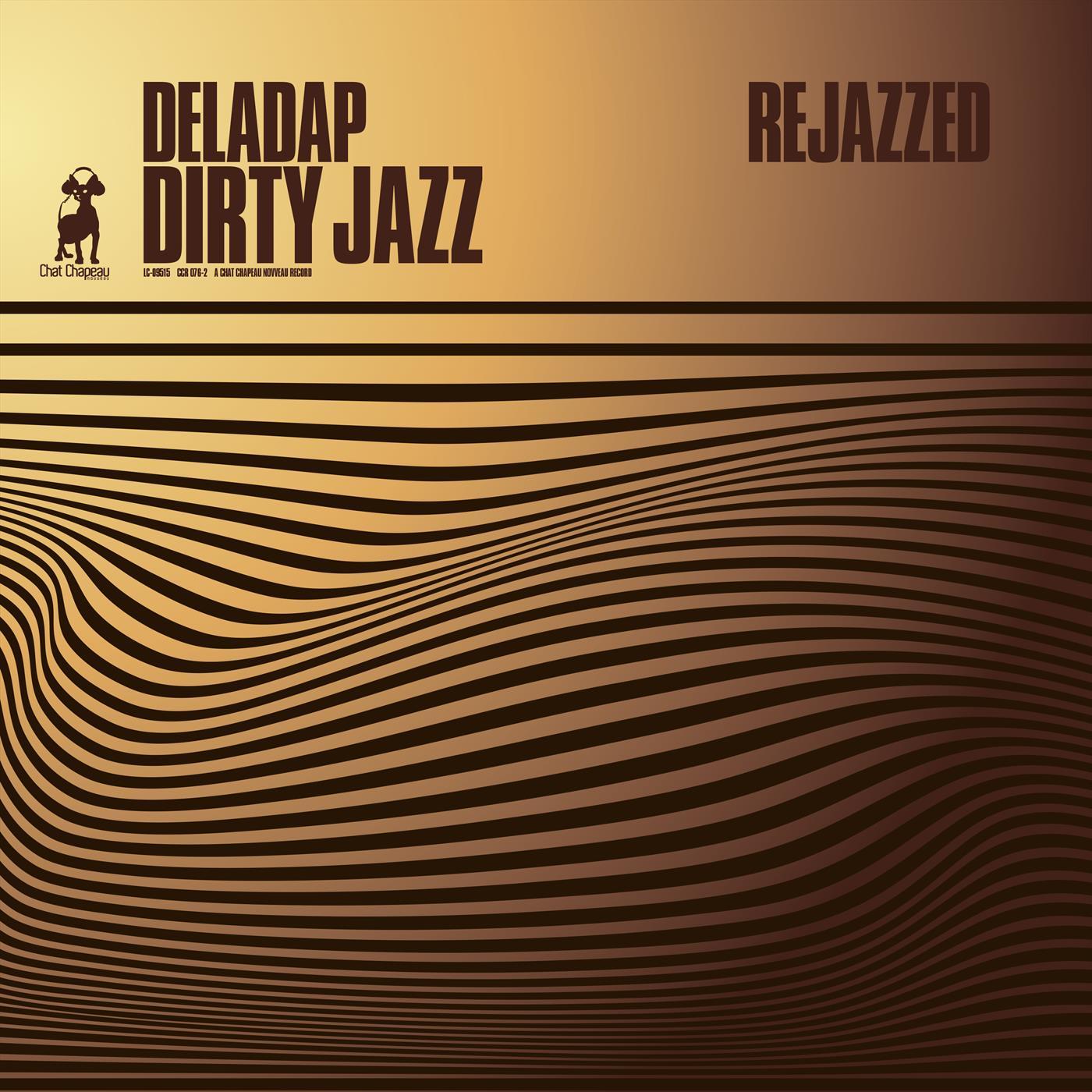 Dirty Jazz - Rejazzed