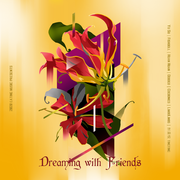 Eating Music presents Dreaming with Friends