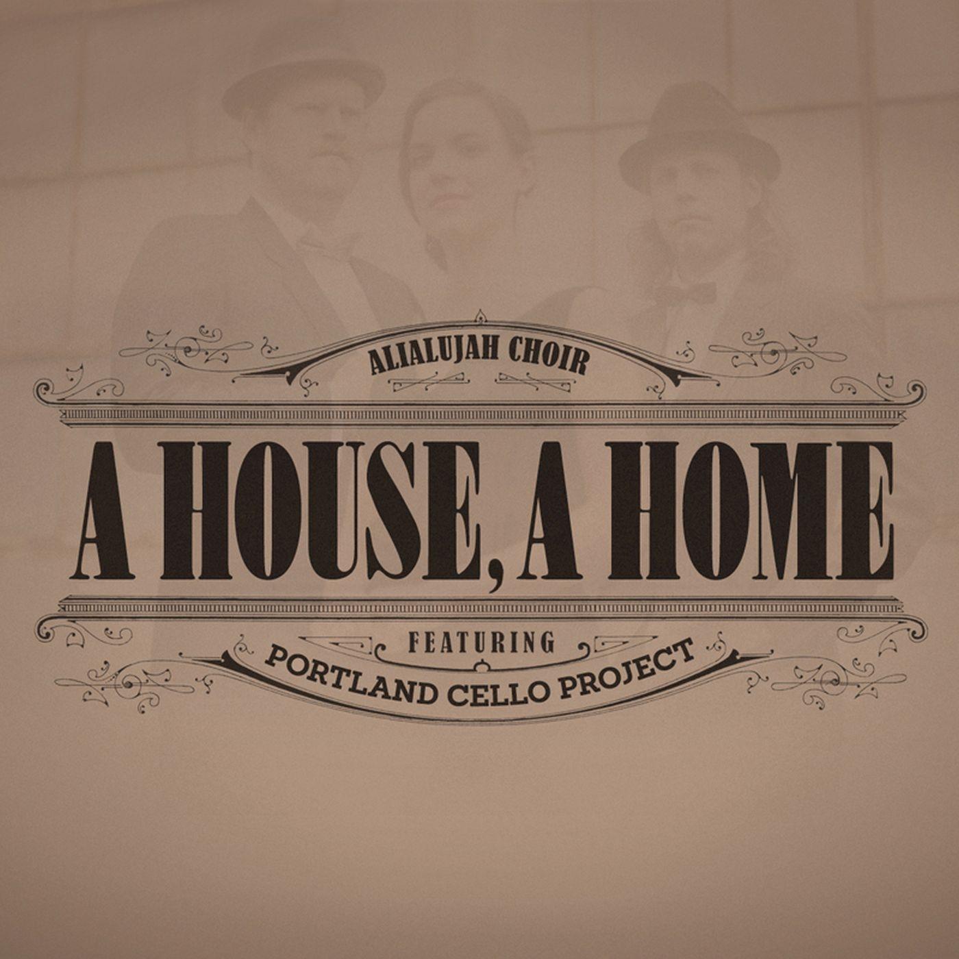 A House, A Home