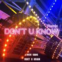 Don't You Know(Remix)专辑