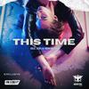 Edlez - This Time (Radio Edit)