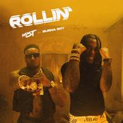 Rollin' (feat. Burna Boy)