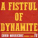 A Fistful of Dynamite (Original Score) [Ringtone 4]专辑