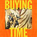 Buying Time专辑