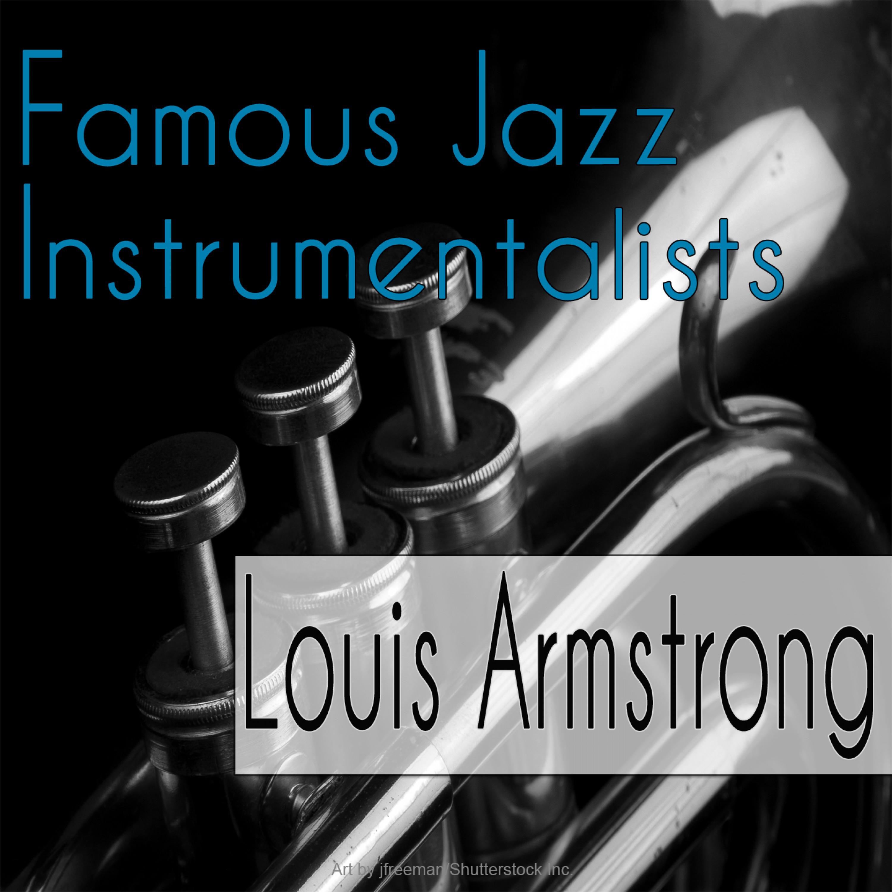 Famous Jazz Instrumentalists专辑