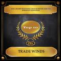 Trade Winds (Billboard Hot 100 - No. 02)