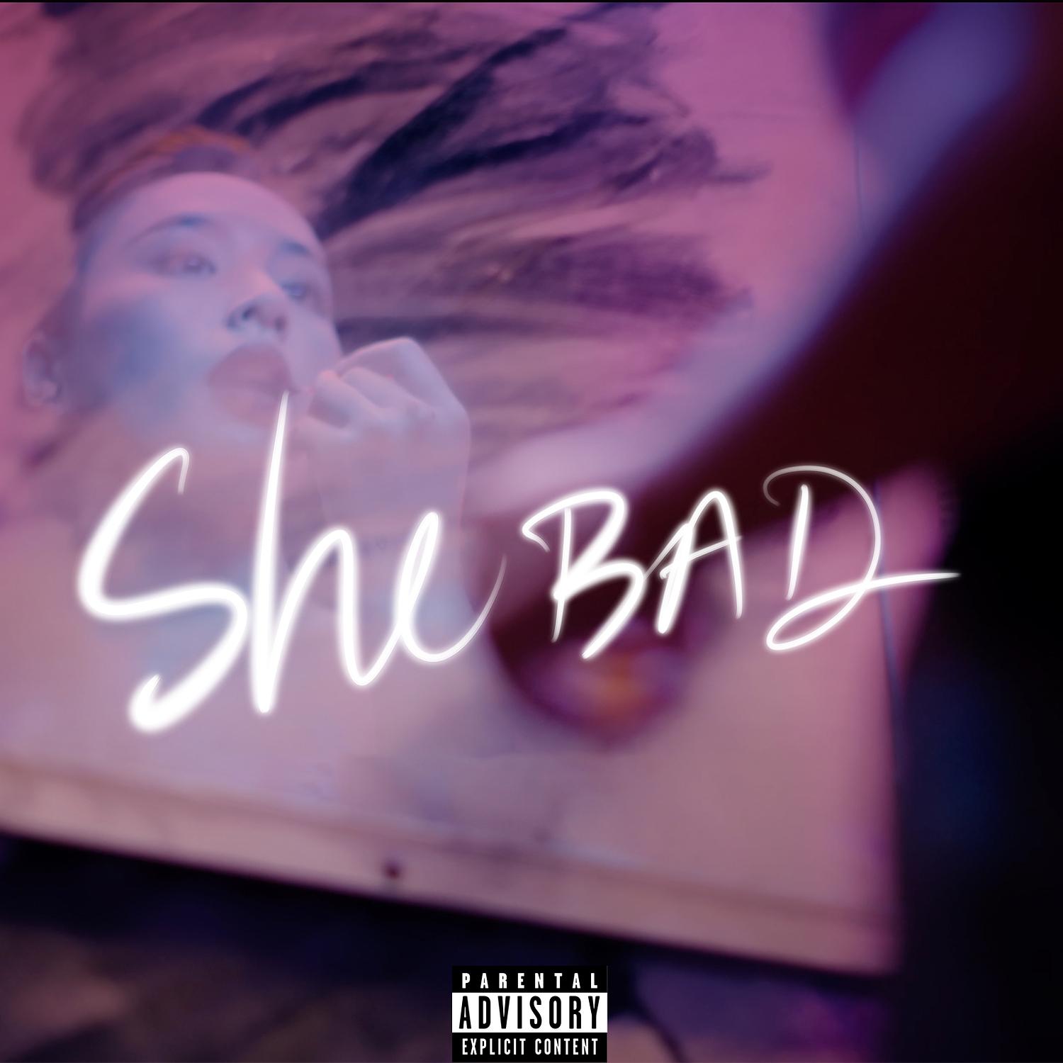 She Bad