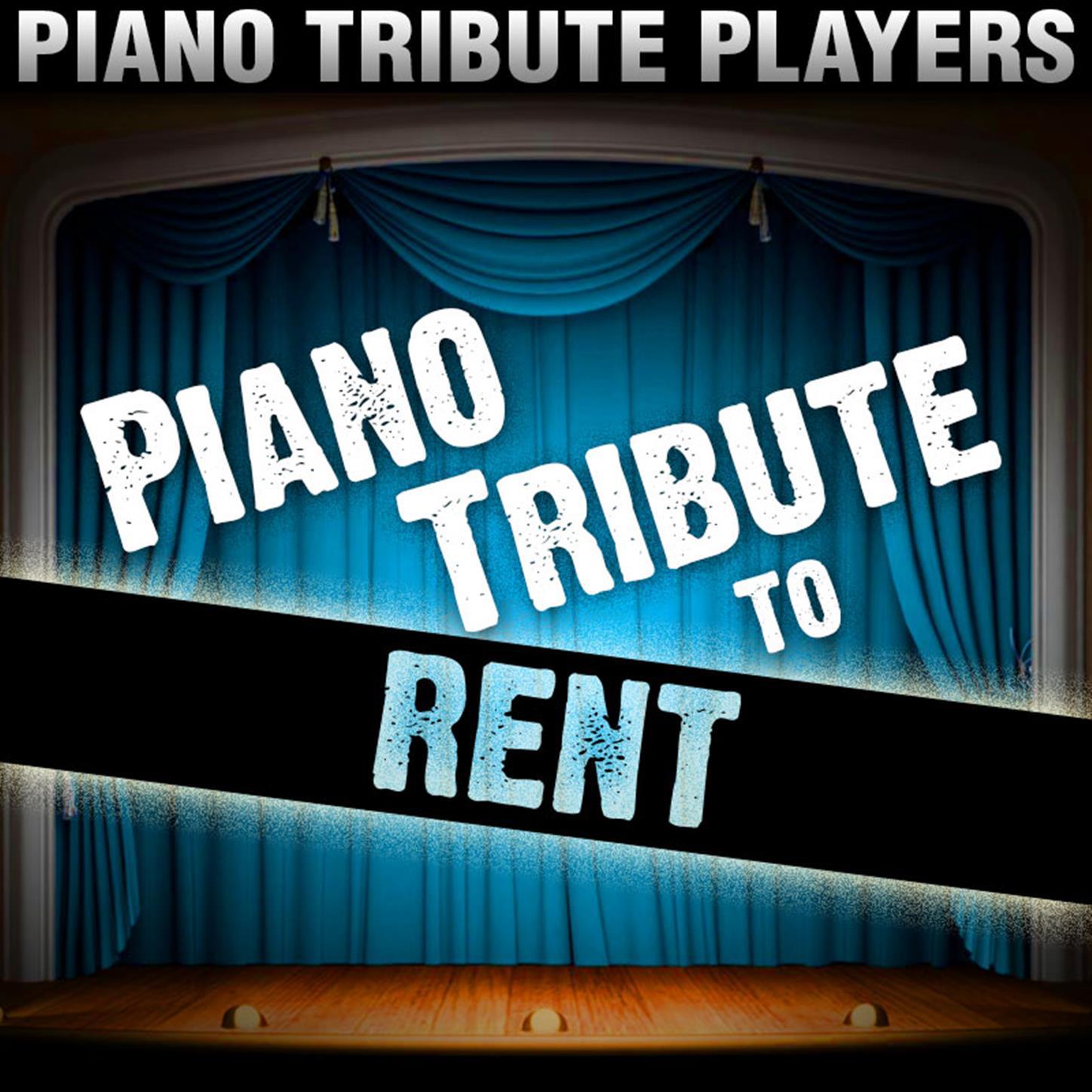 Piano Tribute to Rent专辑