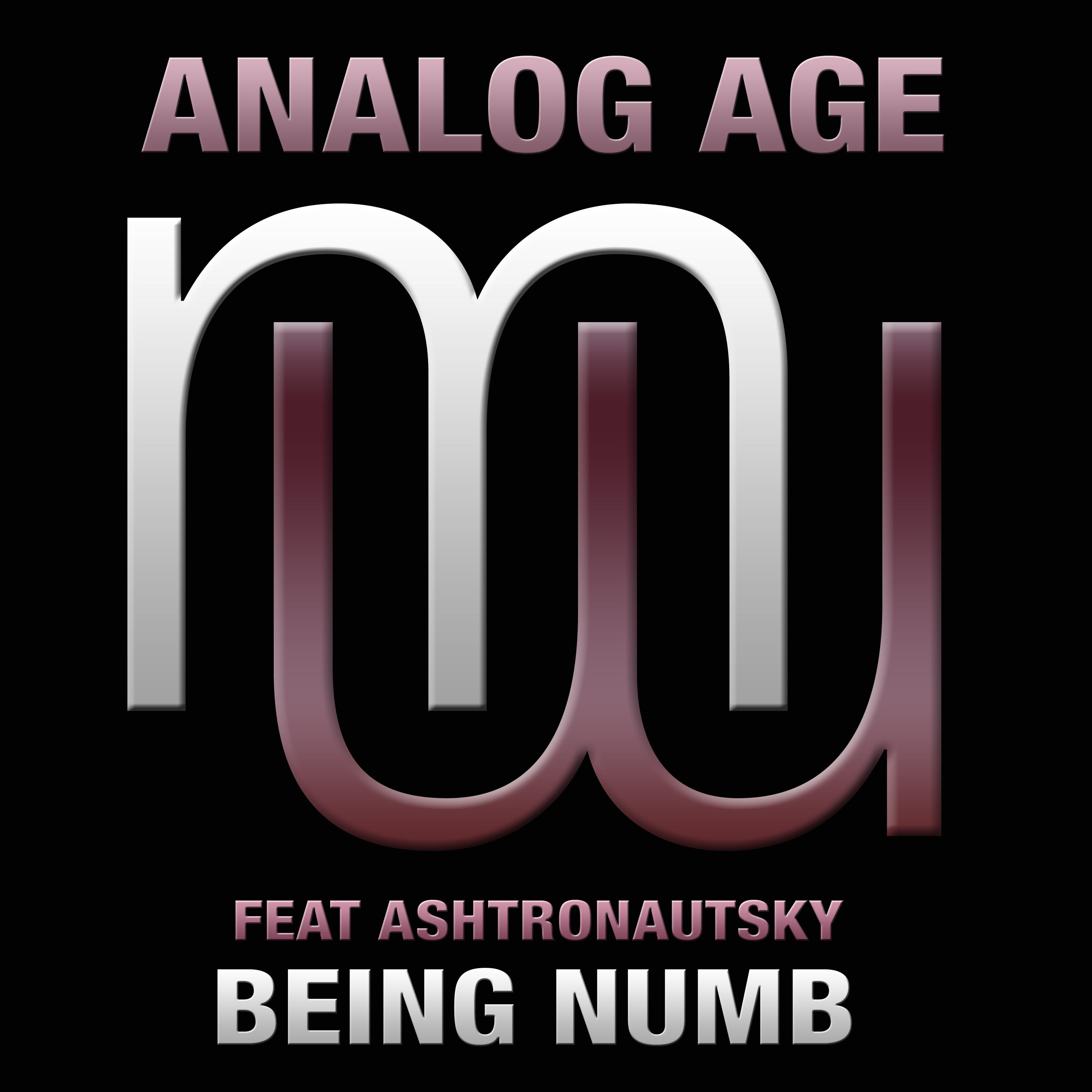 Analog Age - Being Numb (Original Mix)