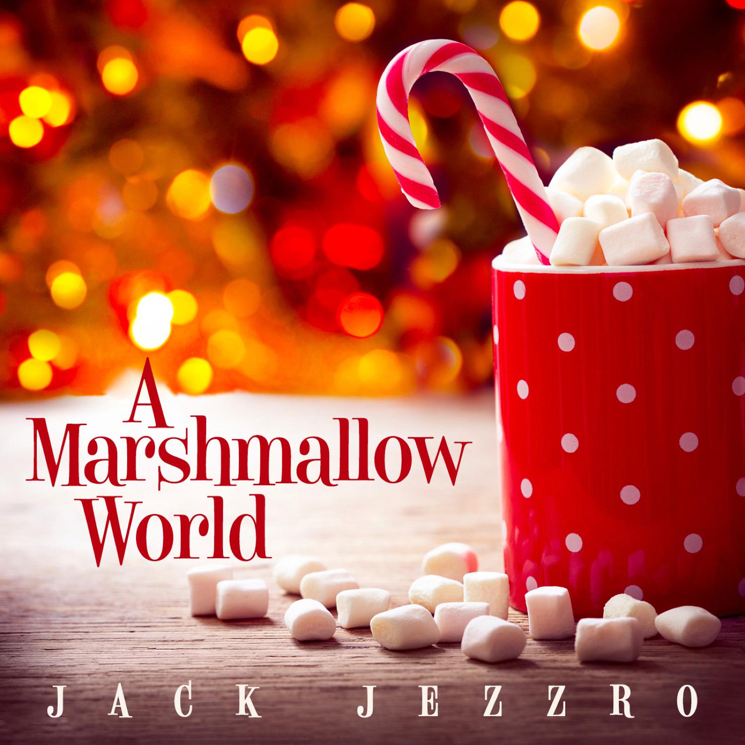A Marshmallow World