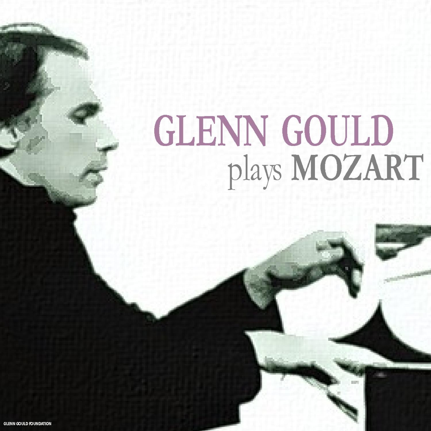 Glenn Gould Plays Mozart专辑