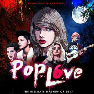 Pop Love 6 (Mashup Of 2017) 完整