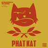 Phat Kat - Revolver