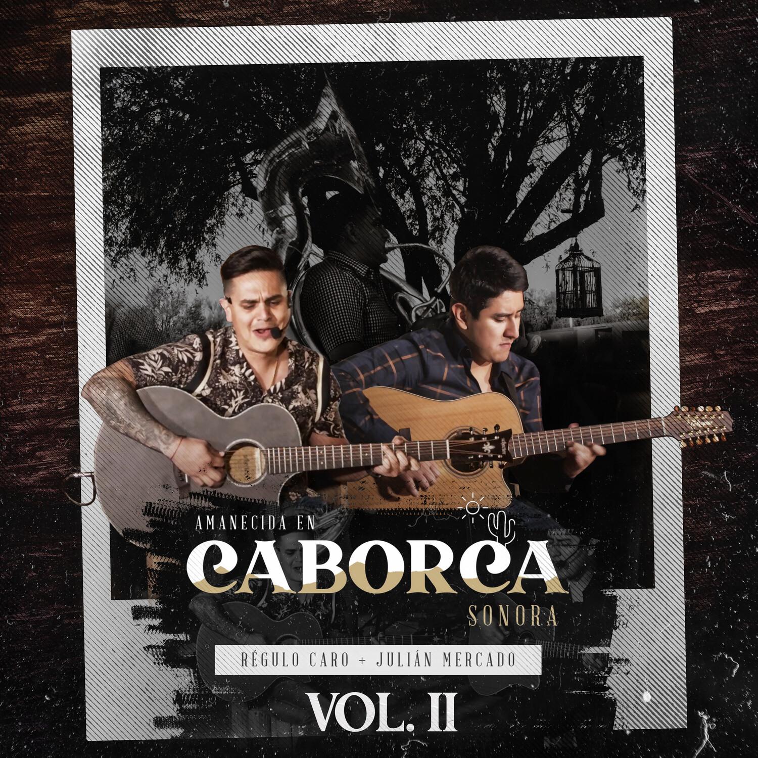 Amanecida en Caborca Sonora, Vol. 2 (En Vivo)