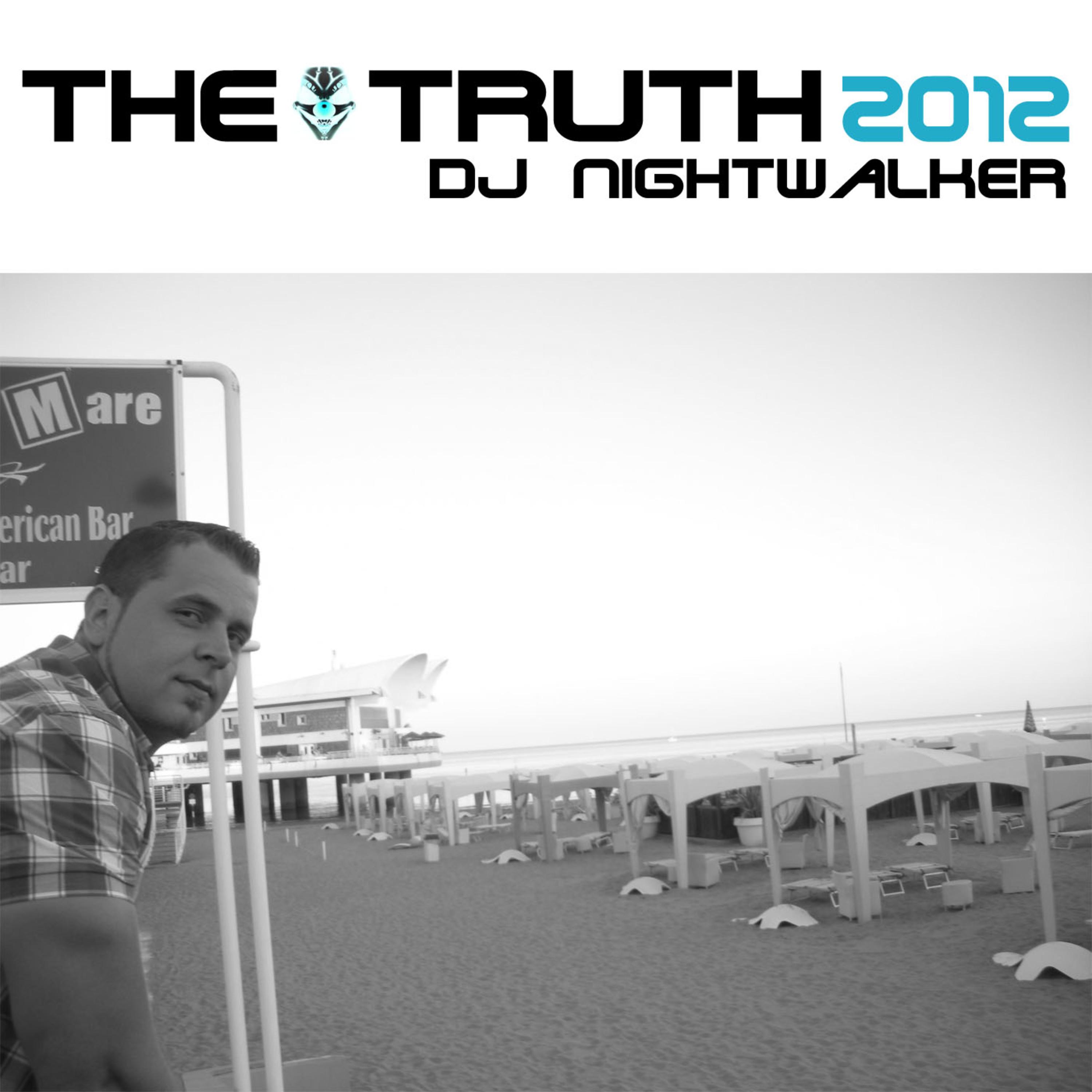 DJ Nightwalker - The Truth (Second Edit)