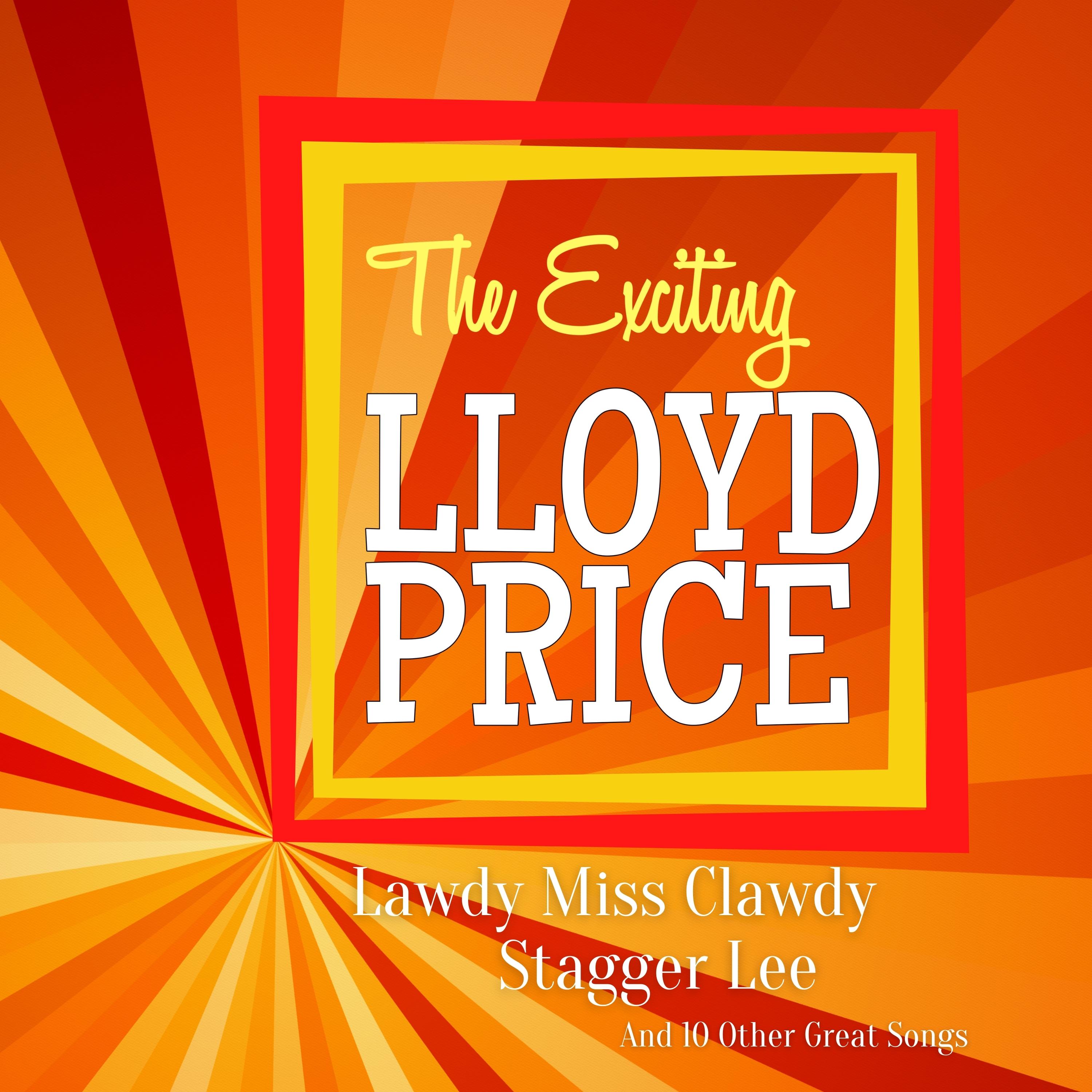 The Exciting Lloyd Price