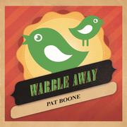 Warble Away