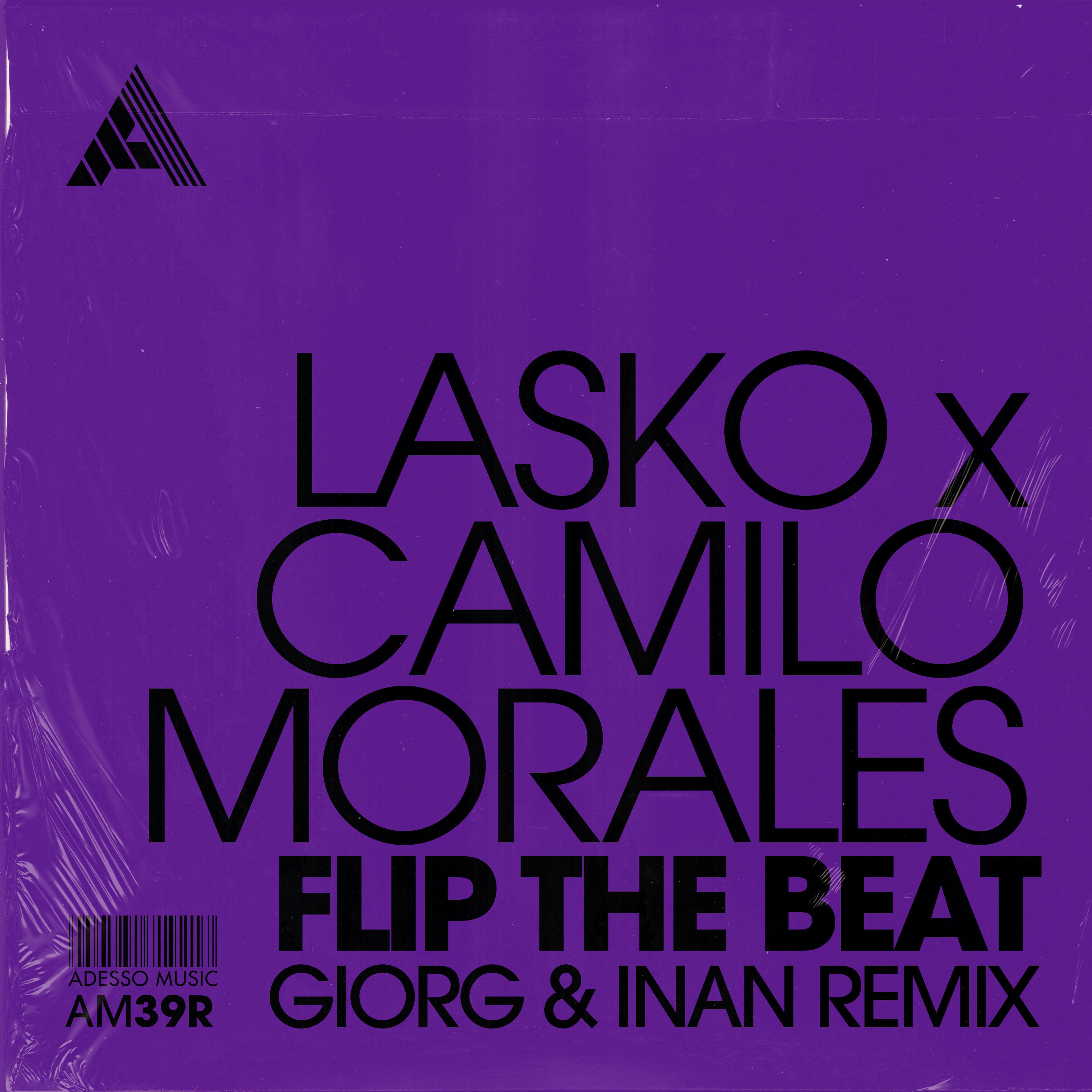 Lasko (FR) - Flip The Beat (GIORG & INAN Remix)